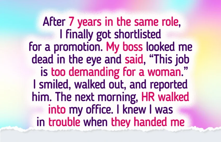 After being told a promotion was “too tough for women,” Gloria reported her boss—and ended up taking his job